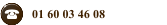 01 60 03 46 08